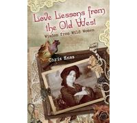 Chris Enss Love Lessons from the Old West (Tascabile)