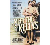 Chris Enss Meet the Kellys (Copertina rigida)