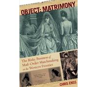 Chris Enss Object: Matrimony (Tascabile)