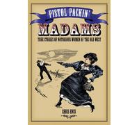 Chris Enss Pistol Packin' Madams (Tascabile)