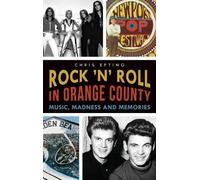Chris Epting Rock 'n' Roll in Orange County (Copertina rigida)