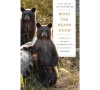 Chris Erskine Steve Searles What the Bears Know (Tascabile)