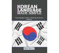 Chris Eun-Ji Korean Language Made Simple (Tascabile)