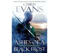 Chris Evans Ashes of a Black Frost (Tascabile)