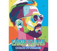 Chris evans Color by Number: Chris evans Coloring Book An Adult Coloring Book For Stress-Relief