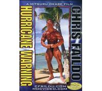 Chris Faildo: Bodybuilding Hurricane Warning
