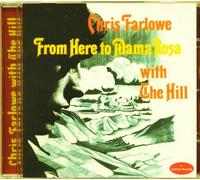 Chris Farlowe - From Here to Mama Rosa