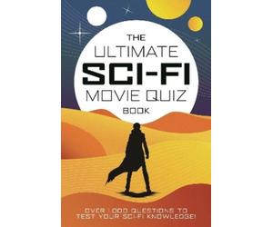 Chris Farnell The Ultimate Sci-Fi Movie Quiz Book (Copertina rigida)