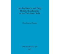 Chris Fenton-Th Late prehistoric and early historic landscapes on th (Tascabile)