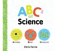 Chris Ferrie ABCs of Science (Libro di cartone) Baby University