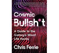 Chris Ferrie Cosmic Bullsht (Tascabile)