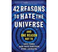 Chris Ferrie Wade David Fairclough Byrne La 42 Reasons to Hate the (Tascabile)