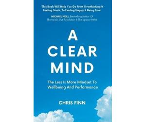 Chris Finn A Clear Mind (Tascabile)