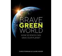 Chris Forman Claire Asher Brave Green World (Tascabile)