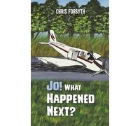 Chris Forsyth Jo What Happened Next? (Tascabile)