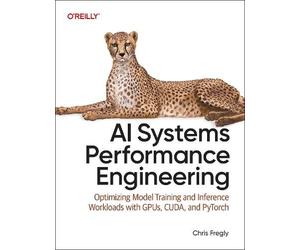 Chris Fregly AI Systems Performance Engineering (Tascabile)