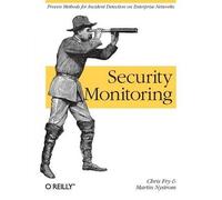 Chris Fry Security Monitoring (Tascabile) O'Reilly Ser.