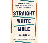 Chris Furr Straight White Male (Tascabile)