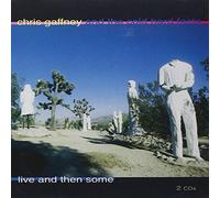 Chris Gaffney & Cold Hard Fact - Live & Then Some