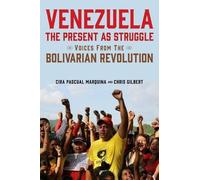 Chris Gilbert Cira Pascual Mar Venezuela, the Present as Str (Copertina rigida)