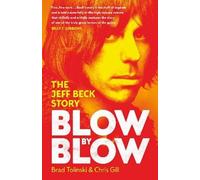 Chris Gill Brad Tolinski Blow by Blow (Copertina rigida)