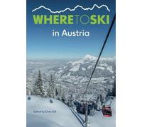 Chris Gill Where to Ski in Austria (Tascabile)