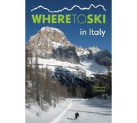 Chris Gill Where to Ski in Italy (Tascabile)