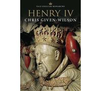 Chris Given-Wilson Henry IV (Tascabile) English Monarchs Series