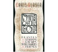 Chris Glaser Coming Out to God (Tascabile)