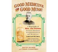 Chris Goertzen David Hursh Good Medicine and Good Music (Tascabile)