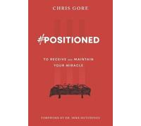 Chris Gore #Positioned (Tascabile)