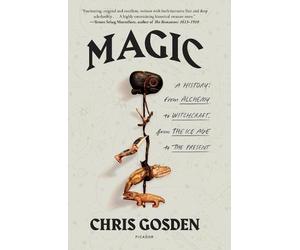 Chris Gosden Magic: A History (Tascabile)