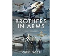 Chris Goss Brothers in Arms (Tascabile)