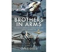 Chris Goss Brothers in Arms (Tascabile)