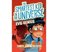 Chris Grabenste Evil Genius: The Smartest Kid in the Universe (Copertina rigida)