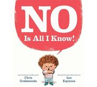 Chris Grabenstein NO Is All I Know (Copertina rigida)