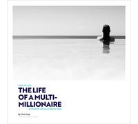 Chris Gray How to Live the Life of a Multimillionaire... Without Bei (Tascabile)