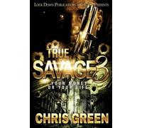 Chris Green True Savage 3 (Tascabile)