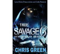 Chris Green True Savage 6 (Tascabile) True Savage