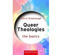 Chris Greenough Queer Theologies: The Basics (Tascabile) Basics