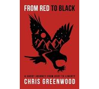 Chris Greenwood From Red To Black (Tascabile)