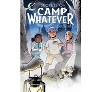 Chris Grine Secrets of Camp Whatever Vol. 1 (Tascabile) Secrets of Camp Whatever