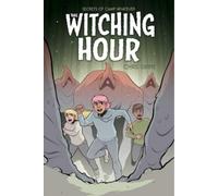Chris Grine Secrets of Camp Whatever Vol. 3: The Witching Hour (Tascabile)