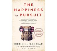 Chris Guillebeau The Happiness of Pursuit (Tascabile)
