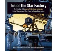 Chris Gunn Christopher Wanjek Inside the Star Factory (Copertina rigida)