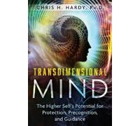 Chris H. Hardy Transdimensional Mind (Tascabile)