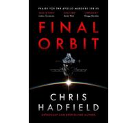 Chris Hadfield Final Orbit (Copertina rigida) (PRESALE 07/10/2025)