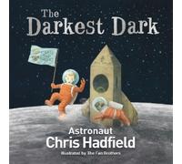 Chris Hadfield The Darkest Dark (Tascabile)