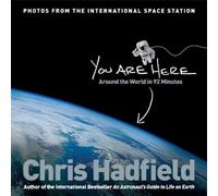 Chris Hadfield You Are Here (Tascabile)