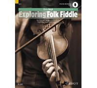 Chris Haigh Exploring Folk Fiddle (Sheet Music) Schott Pop-Styles